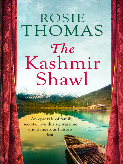 Title details for The Kashmir Shawl by Rosie Thomas - Wait list